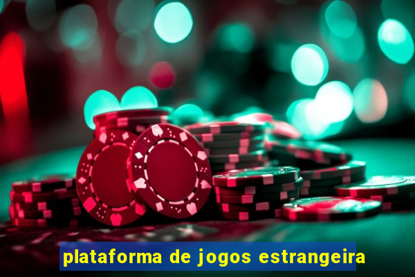 plataforma de jogos estrangeira